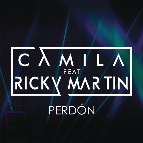 Perdón (feat. Ricky Martin) – Single – Camila-无损音乐下载