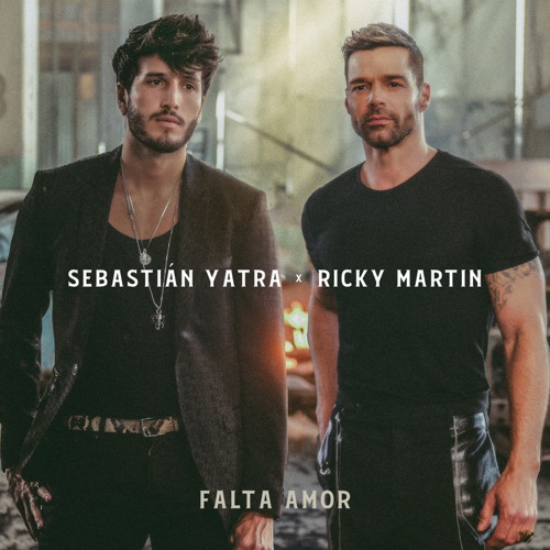 Falta Amor – Single – Sebastián Yatra & Ricky Martin-无损音乐下载