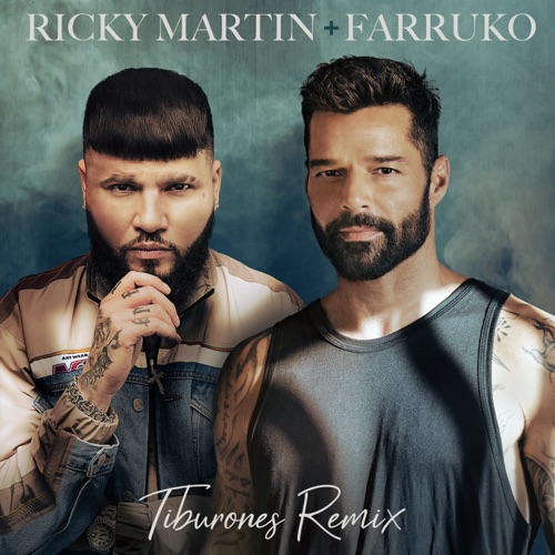 Tiburones (Remix) – Single – Ricky Martin & Farruko-无损音乐下载