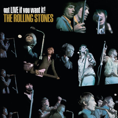 Got Live If You Want It! - The Rolling Stones-无损音乐下载