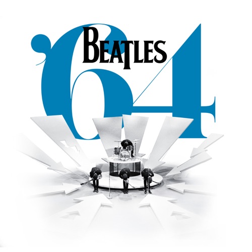 Beatles '64 (Music from the Disney+ Documentary) - The Beatles-无损音乐下载