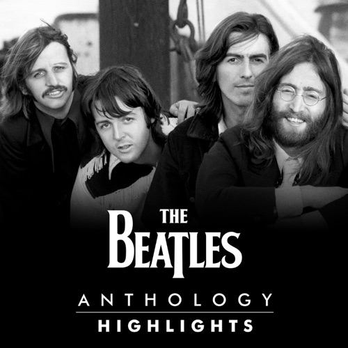 Anthology Highlights - The Beatles-无损音乐下载