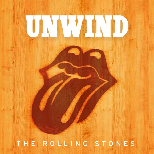 Unwind - EP - The Rolling Stones-无损音乐下载
