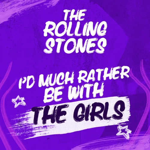 I'd Much Rather Be With The Girls - EP - The Rolling Stones-无损音乐下载