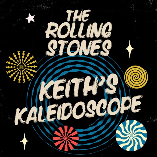 Keith's Kaleidoscope - EP - The Rolling Stones-无损音乐下载