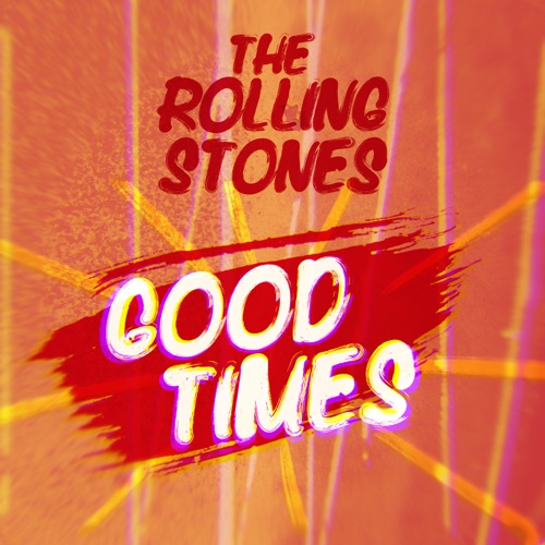 Good Times - EP - The Rolling Stones-无损音乐下载