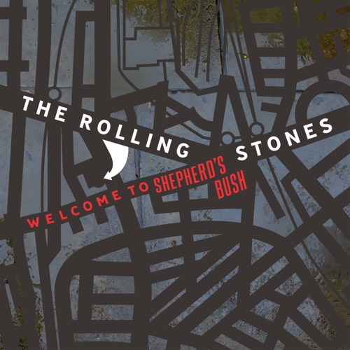 Welcome To Shepherds Bush (Live) - The Rolling Stones-无损音乐下载