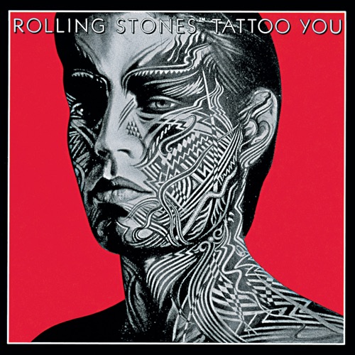 Tattoo You - The Rolling Stones-无损音乐下载
