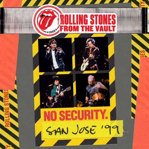 From The Vault: No Security - San Jose 1999 (Live) - The Rolling Stones-无损音乐下载