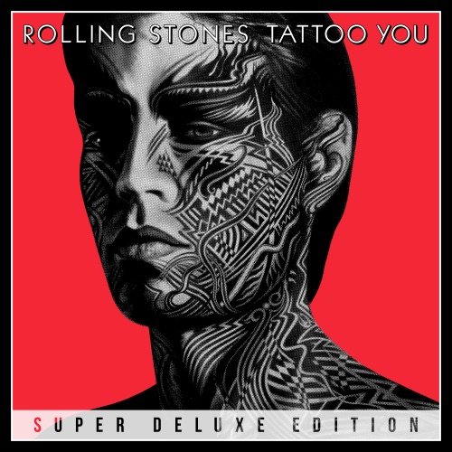 Tattoo You (Super Deluxe) [2021 Remaster] - The Rolling Stones-无损音乐下载