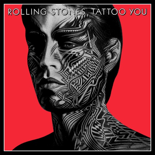 Tattoo You (2021 Remaster) - The Rolling Stones-无损音乐下载