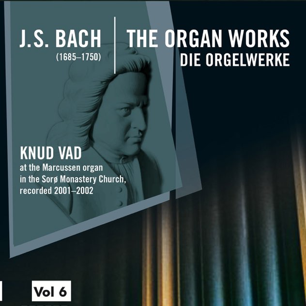 J. S. Bach: Organ Works Sonata BWV 530 / Preludes and Fugues, BWV 531-536, 539 - J. S. Bach: Organ Works Sonata BWV 530 / Preludes and Fugues, BWV 531-536, 539-无损音乐下载