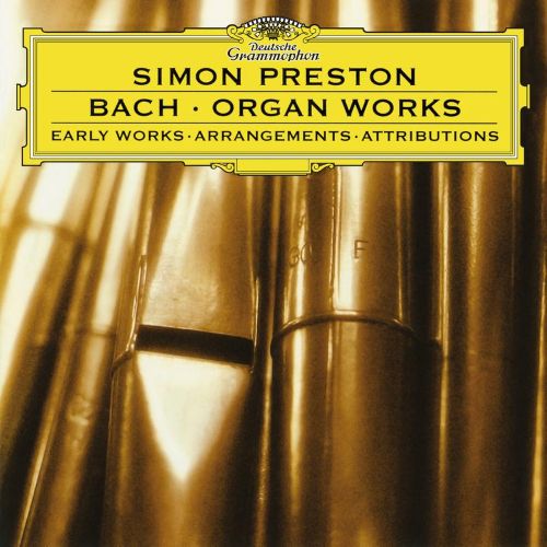 J. S. Bach: Organ Works-Sonatas, BWV 525-529 - J. S. Bach: Organ Works-Sonatas, BWV 525-529-无损音乐下载