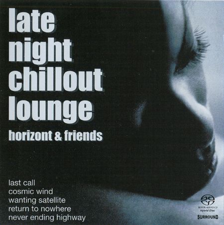 HORIZONT & FRIENDS - Horizont Lounge - HORIZONT & FRIENDS-无损音乐下载