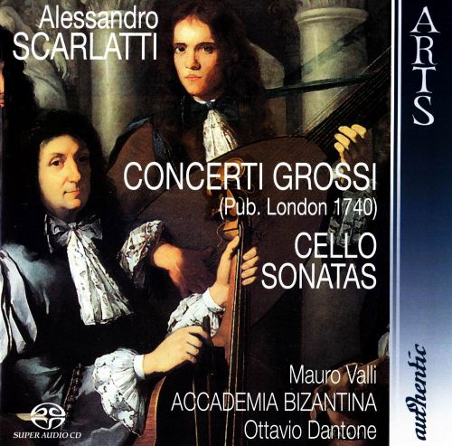Accademia Bizantina, Ottavio Dantone – Scarlatti Concerti Grossi – Accademia Bizantina, Ottavio Dantone-无损音乐下载