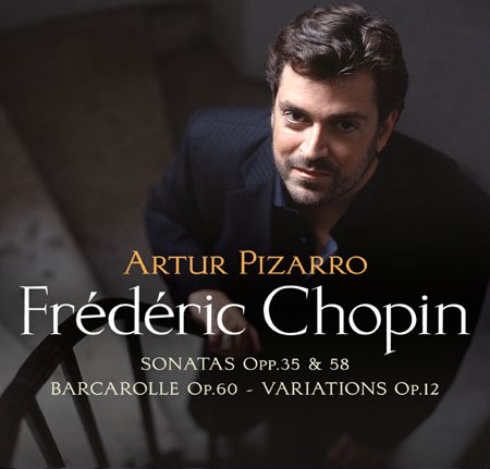 Artur Pizarro - Chopin Piano Sonatas - Artur Pizarro-无损音乐下载