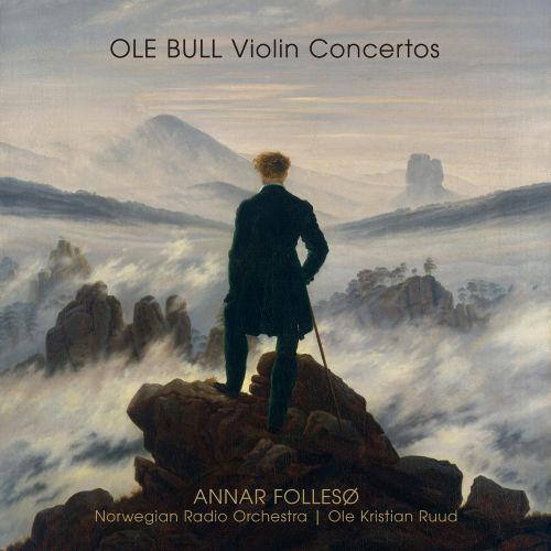 Ole Kristian Ruu – OLE BULL Violin Concertos – Annar Folleso / Norwegian Radio Orchestra (Ole Kristian Ruud)-无损音乐下载