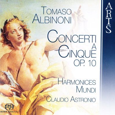 Harmonices Mundi Claudio Astronio – Albinoni Concerti a cinque op. 10 – Harmonices Mundi   Claudio Astronio-无损音乐下载
