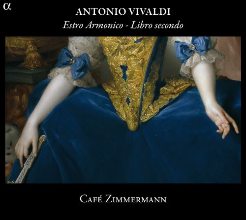 Antonio Vivaldi – Estro Armonico – Libro Secondo – Cafe Zimmermann, Pablo Valetti [FLAC 分轨]-无损音乐下载