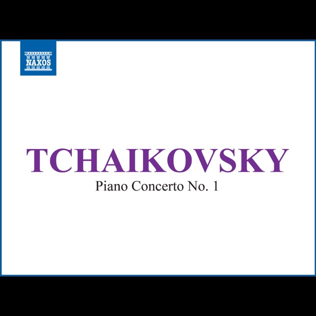 Tchaikovsky: Piano Concertos Nos. 1 and 3 - Tchaikovsky: Piano Concertos Nos. 1 and 3-无损音乐下载