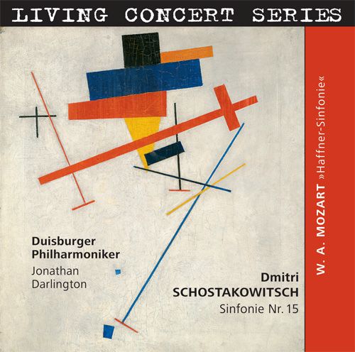 Shostakovich Symphony No. 15 and Mozart Haffner-Sinfonie – Duisburg Philharmonic Orchestra [FLAC 分轨]-无损音乐下载
