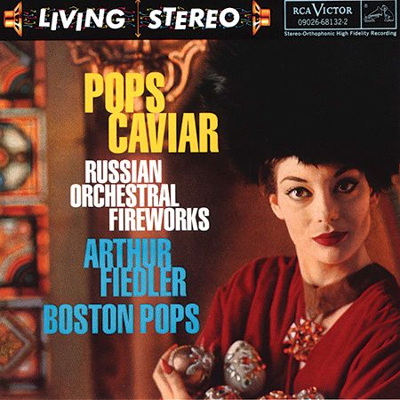 俄国管弦小品名曲 - 鲍罗定、林姆斯基、柴可夫斯基作品 费德勒 波士顿大众管弦乐团1959  DSD DFF - Arthur Fiedler, conductor; Boston Pops Orchestra-无损音乐下载