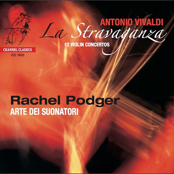 A. Vivaldi (1678-1741) - La Stravaganza, 12 Violin Concertos - Rachel Podger, baroque violin, Arte Dei Suonatori-无损音乐下载