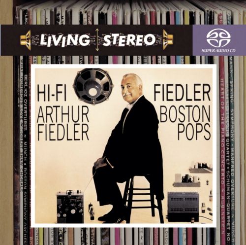 Hi-Fi Fiedler – Arthur Fiedler, conductor; Boston Pops Orchestra-无损音乐下载