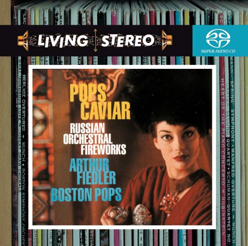Pops Caviar - Arthur Fiedler, conductor; Boston Pops Orchestra-无损音乐下载