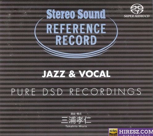 三浦孝仁选曲 - 《CLASSICAL》发烧碟 【SACD-ISO】-无损音乐下载