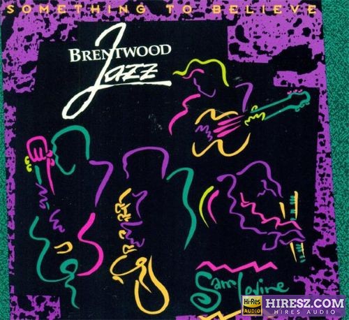 【柔顺爵士】Sam Levine – 1993 – Something To Believe (FLAC)-无损音乐下载