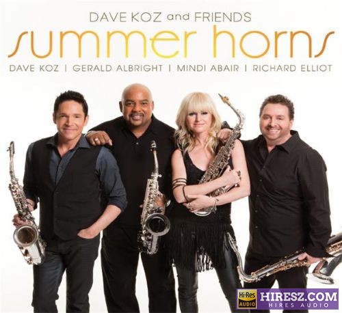 【柔顺爵士】Dave Koz & Gerald Albright & Mindi Abair & Richard Elliot - 2013 - Summer Horns (FLAC)-无损音乐下载