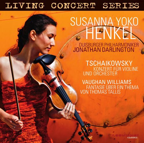 Tchaikowsky – Vaughan Williams – Jonathan Darlington – Duisburger Philharmoniker, Susanna Yoko Henkel – 苏珊娜·洋子·汉高[FLAC 分轨]-无损音乐下载