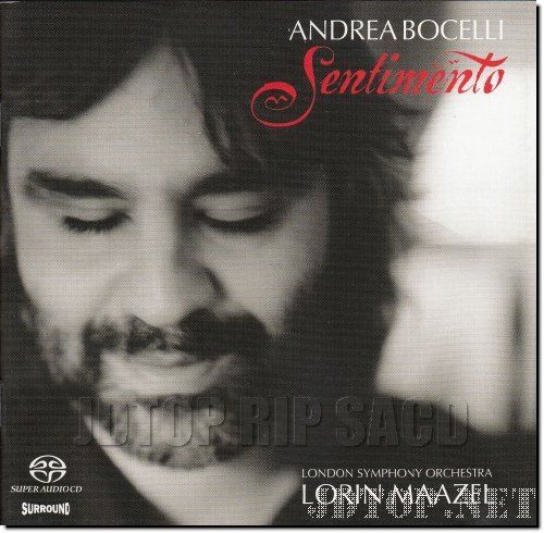 Andrea Bocelli Lorin Maazel LSO - Sentimento - Bocelli / Maazel / LSO-无损音乐下载
