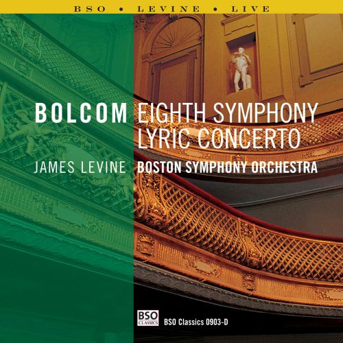 Bolcom：Eighth Symphony and Lyric Concerto – Boston Symphony Orchestra & James Levine, conductor – 威廉·博尔科姆／William Bolcom[FLAC 分轨]-无损音乐下载