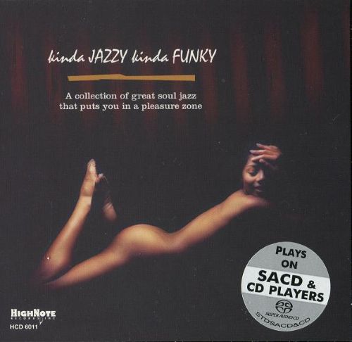 Jazz 爵士蓝光收藏 Kinda Jazzy Kinda Funky Vol.1 - The Melvin Sparks Band-无损音乐下载