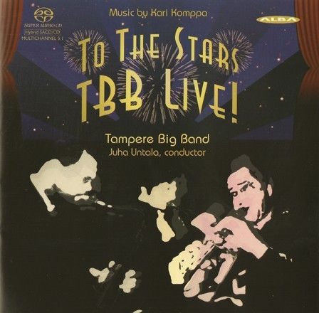 TAMPERE BIG BAND, JUHA UNTALA - KOMPPA LIVE ! - TAMPERE BIG BAND, JUHA UNTALA-无损音乐下载