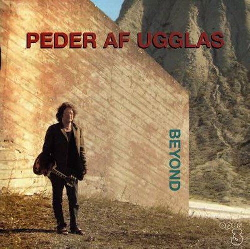 【Opus3】Peder af Ugglas《Beyond 玄外之音》 – Peder af Ugglas-无损音乐下载