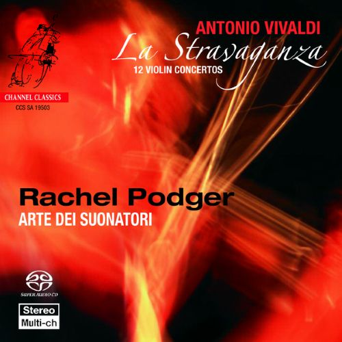 A. Vivaldi - La Stravaganza - Arte dei Suonatori, Rachel Podger (Channel.2003)Disc 2 - Rachel Podger, baroque violin, Arte Dei Suonatori-无损音乐下载