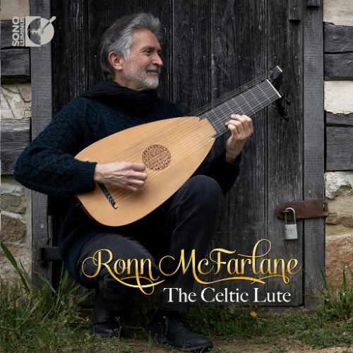 【SONY DSD】Ronn：McFarlaneThe Celtic Lute (5.6MHz DSD) 2019.01.02-无损音乐下载