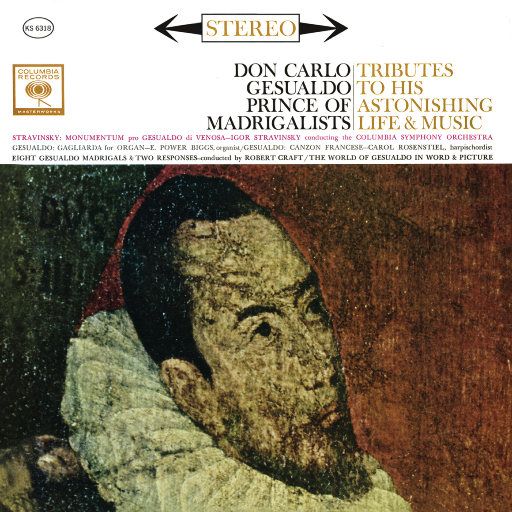 Gesualdo Madrigals - Stravinsky Monumentum pro Gesualdo di Venosa [FLAC 分轨]-无损音乐下载