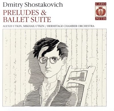 Dmitry Shostakovich (1906 - 1975). Preludes & Ballet Suite - Alexei Utkin (oboe)/Hermitage Chamber Orchestra-无损音乐下载