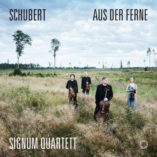Signum Quartett《舒伯特：Aus Der Ferne》 [FLAC 分轨]-无损音乐下载