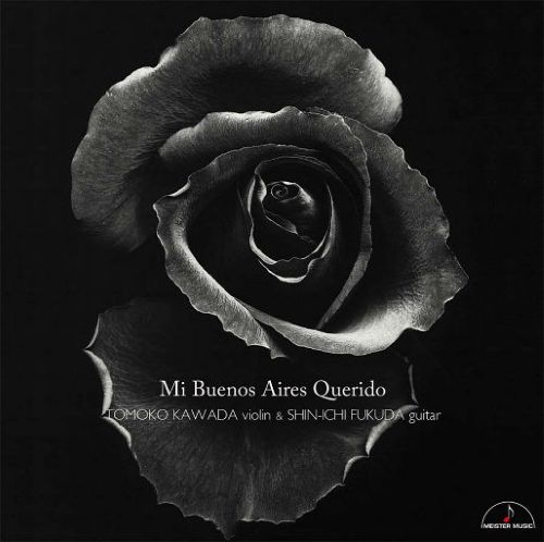 【SONY DSD】川田知子、福田进一：我们怀念的布宜诺斯艾利斯 (11.2MHz DSD) 2018.03.29-无损音乐下载