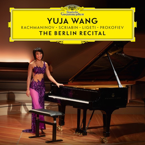 柏林独奏会（2018年，柏林爱乐音乐厅） – 王羽佳The Berlin Recital (Live at Philharmonie, Berlin, 2018)-无损音乐下载