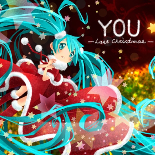 YOU -Last Christmas- (feat. 初音ミク) – Single – KOITA-P-无损音乐下载