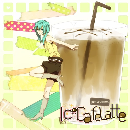 Ice Cafe Latte (Just a Cream) [feat. Hatsune Miku] - Single - Pan-无损音乐下载