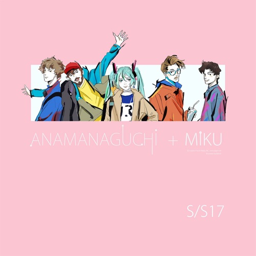 S/S17 - Anamanaguchi & Hatsune Miku-无损音乐下载