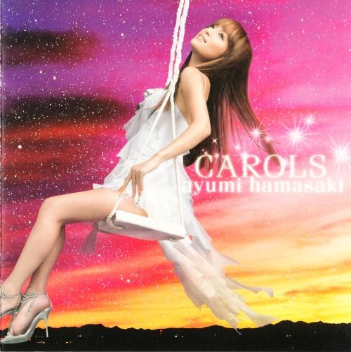 CAROLS - ayumi hamasaki [FLAC 分轨]-无损音乐下载