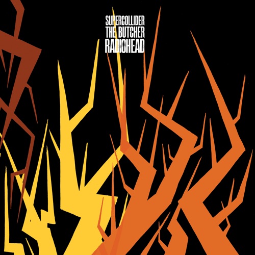 Supercollider / The Butcher - Single - Radiohead-无损音乐下载